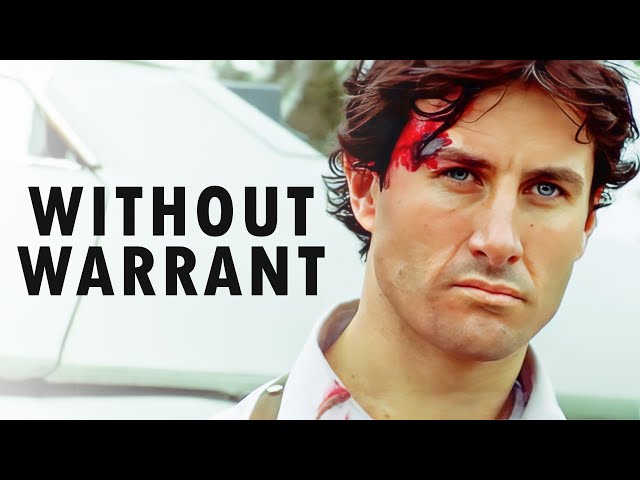 Without Warrant | CRIME FILM