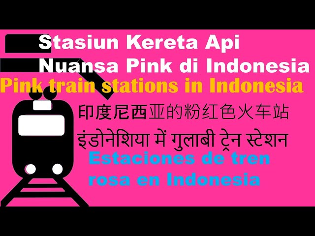 Indonesian Railway Station Pink Color