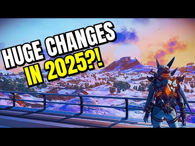 HUGE Changes Could Be Coming In No Mans Sky 2025 Updates!!