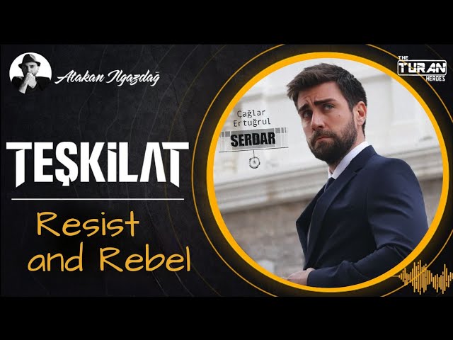 Teşkilat - Resist and Rebel | 15. Bölüm