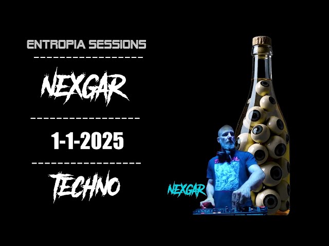 🔥 Nexgar - Live Techno Set | Entropía Año Nuevo 2025 🚀🎶