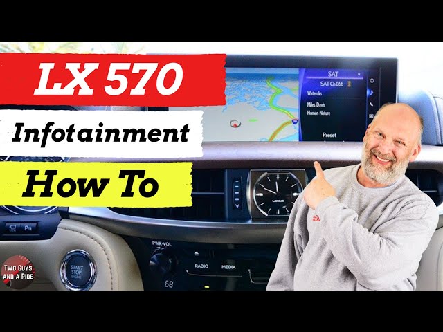 Infotainment How To - Lexus LX 570