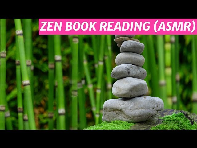 Zen Book Reading ASMR (Part 1) | Stress Relief | Meditation | Book Reading Whisper