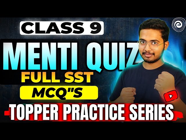 MENTI QUIZ COMPLETE SST | FINAL EXAMS PREPARATION | CLASS 9 | HUSSAIN SIR