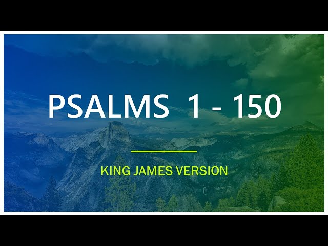 Psalms 1 - 150 Complete Book King James Version | The Audio Bible - AudioBook Audible