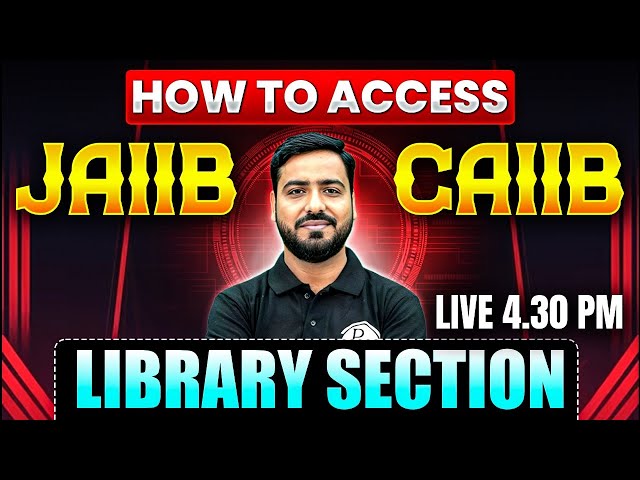 How to Access JAIIB CAIIB Library Section? JAIIB CAIIB Exam Preparation 2025 | by Ashish Sir