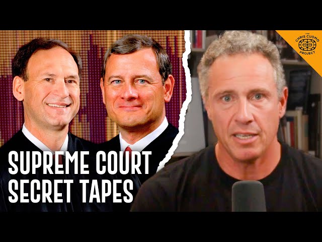 The Truth Behind The Secret Recordings Shaking The Supreme Court