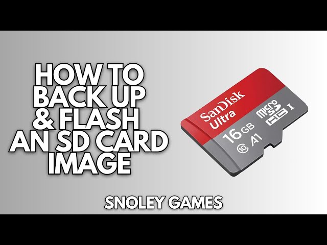 How to Backup and Flash an SD Card Image Using Win32 Disk Imager