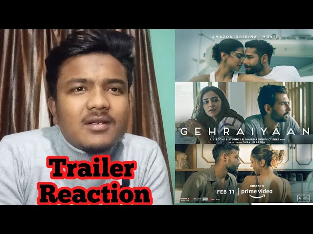 GEHRAIYAAN ( TRAILER REACTIONS ) | Deepika Padukone , Siddhanth Chturvedi , Ananya Pandey |