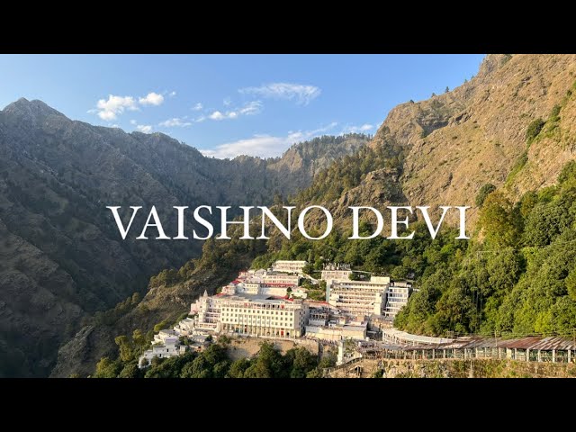 Vaishno Devi Yatra - Cinematic Vlog