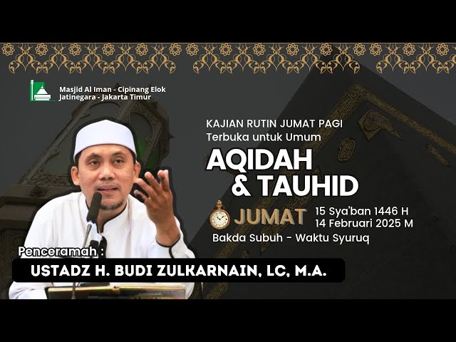 (LIVE) KAJIAN "AQIDAH & TAUHID" JUMAT SUBUH | USTADZ H. BUDI ZULKARNAIN HASIBUAN, LC, M.A.