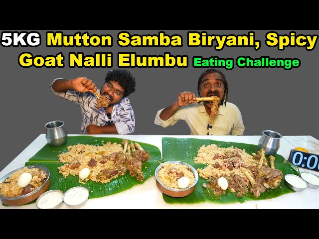 5 KG Goat Samba Biryani, Spicy Goat Nalli Elumbu Eating Challenge | Ft@foodieprabu | Uncut Footage