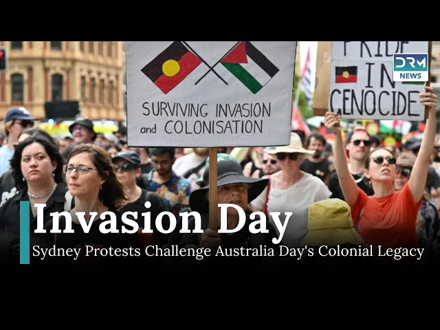 Thousands Rally in Sydney Against 'Invasion Day' on Australia Day | DRM News | AC1I