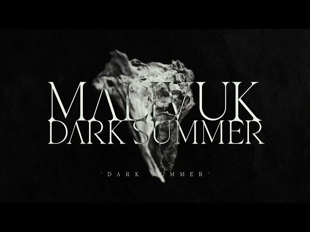 MALIVUK - "Dark Summer" (Full EP Stream) 2024