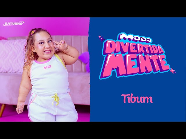 Tibum - MC Divertida