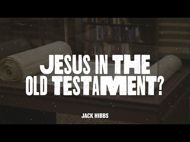 Jesus in the Old Testament?