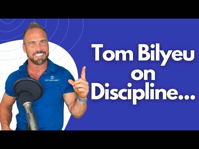 Tom Bilyeu on Discipline... | Optimal Self