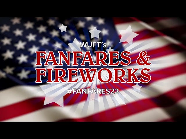 WUFT's Fanfares & Fireworks 2022 Live-stream