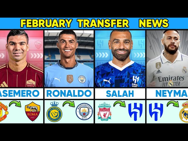 CONFIRMED & RUMOURS TRANSFERS FEBRUARY 2025🔥