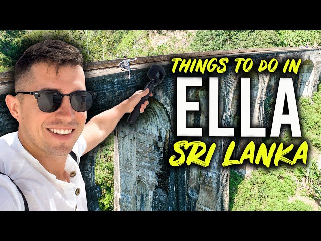 10 BEST Things to do in Ella Sri Lanka in 2025 🇱🇰