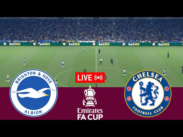 [LIVE] Brighton Hove Albion vs Chelsea FA Cup 24/25 Full Match - Video Game Simulation