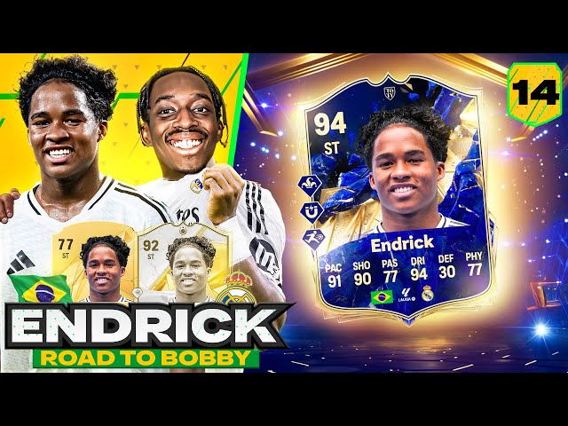 WE UNLOCKED TOTY ENDRICK!🔵🏆 ENDRICK'S ROAD TO BOBBY #14