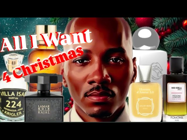 What fragrances I want for Christmas ￼￼