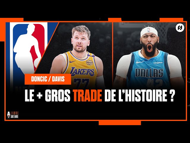 LE PLUS GRAND TRADE DE L'HISTOIRE DE LA NBA ? Luka Doncic aux Lakers, Anthony Davis aux Mavericks