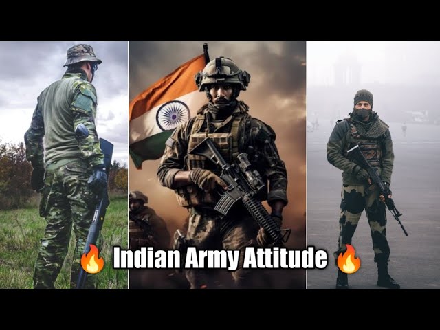 🔥 Indian Army New Attitude Compilation Video  || Army Attitude Clips 😜 ||