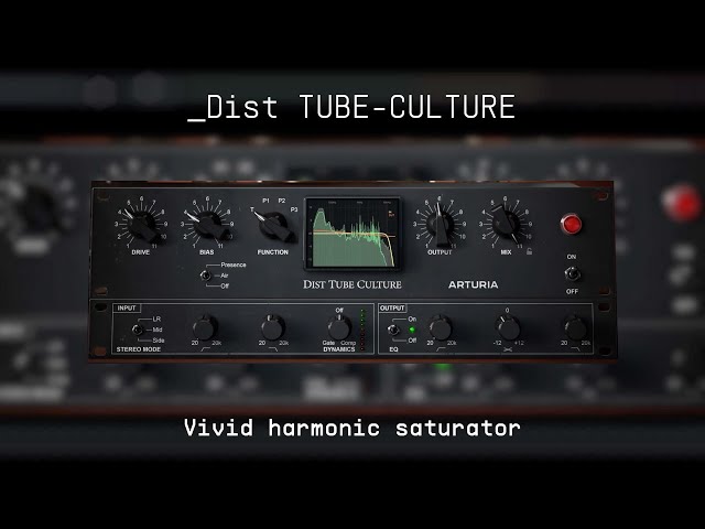 Dist TUBE-CULTURE | Vivid harmonic saturator | ARTURIA