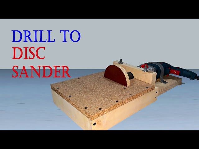 how to make disc sander | convert drill to disc sander | drill to sander, homemade woodworking tools