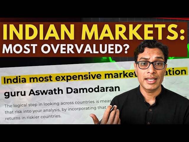 Are Indian Markets Overvalued in 2025 ? | (Data Backed Analysis) | Akshat Shrivastava