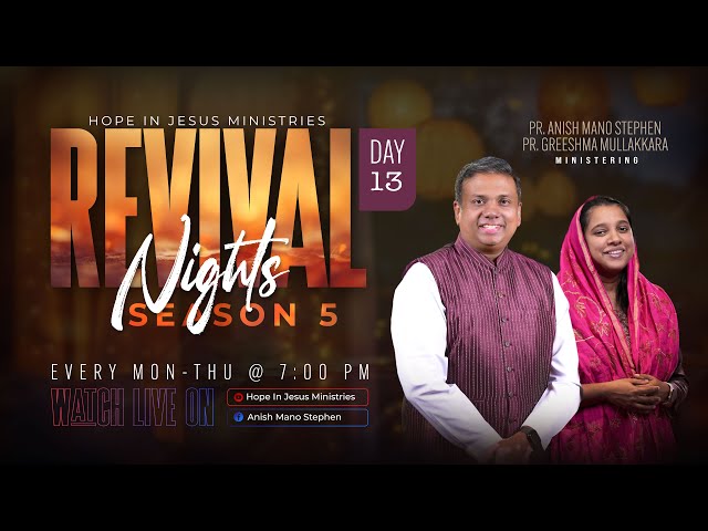 🕊️ REVIVAL NIGHTS - 2025 ✨ Day 13 | Pr. Anish Mano Stephen