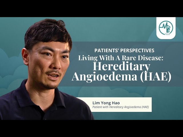 Patients' Perspective | Living With A Rare Disease: Hereditary Angioedema (HAE)