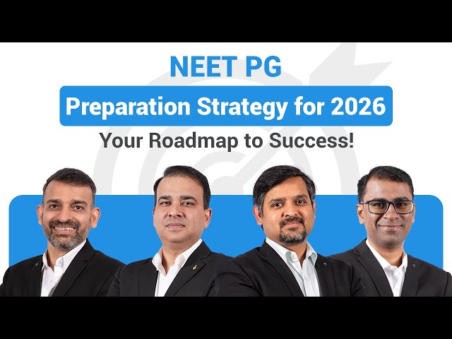 NEET PG Preparation Strategy for 2026 | NEET PG 2026 Strategy: Roadmap to Success | DBMCI