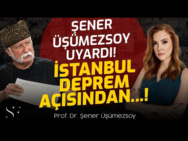 Şener Üşümezsoy UYARDI! İstanbul Depremi Açısından...! | Simge Fıstıkoğlu