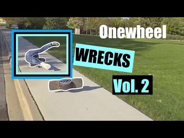 Onewheel WRECKS vol. 2 (Compilation!)