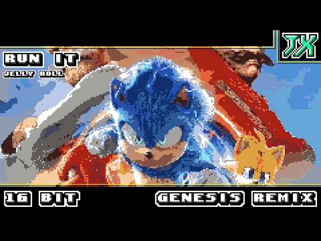 [16-Bit;Genesis]Jelly Roll - Run It (From Sonic The Hedgehog 3)