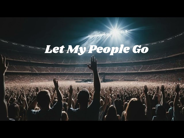 Let My People Go || New Worship Songs with Lyrics|| Christian Worship songs 2025