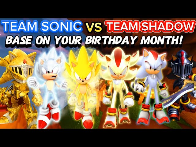 Do you know if YOU ARE in Team Sonic or Team Shadow ⁉️(BASE ON YOUR BIRTHDAY)