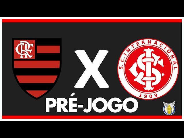 FLAMENGO X INTERNACIONAL - PRÉ-JOGO: 36ª RODADA - BRASILEIRÃO 2024