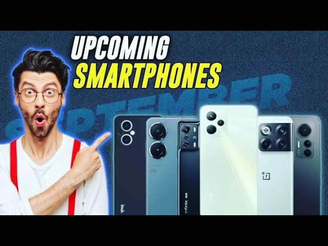 Best Upcoming Smartphone Launch In September 2022⚡Under Rs.20K, Rs.30K, Rs.40K & More  #3