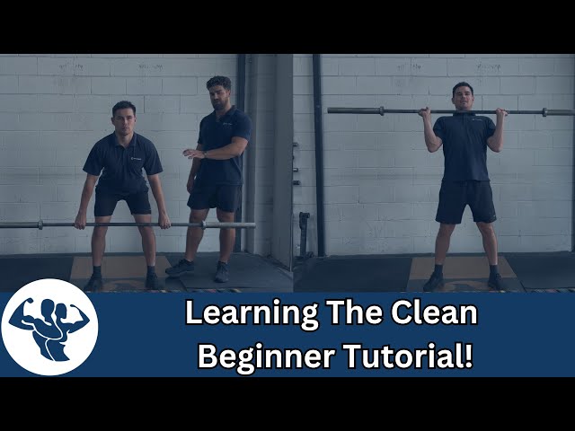 Learning the basics: How to clean - Build Power and strength