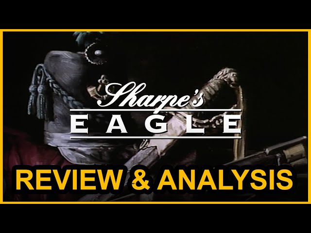 Sharpe's Eagle | Review and Analysis