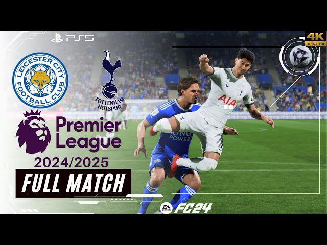 FC 24 - Leicester City vs. Tottenham Hotspur I Premier League 24/25 | Round 1 | Full Match -PS5™[4K]