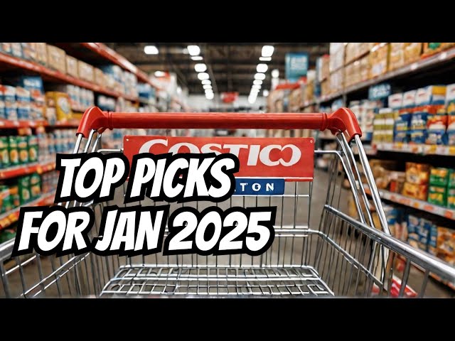 WHAT You Absolutely Must Buy at Costco in January 2025!