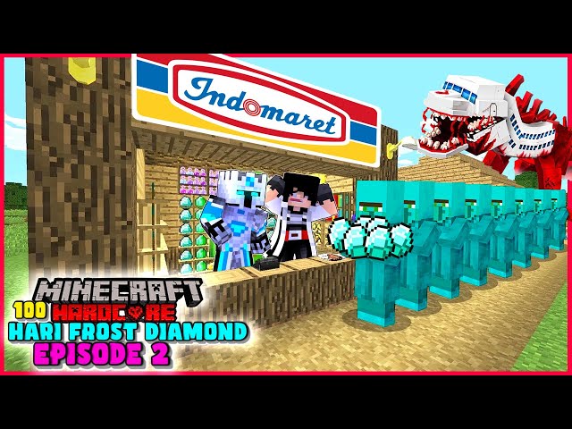 2000 HARI SURVIVAL HARDCORE JADI FROST DIAMOND MISKIN JUALAN DIAMOND CURIAN EPISODE 2 MINECRAFT !