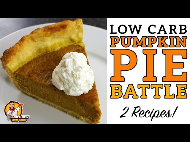 Low Carb PUMPKIN PIE BATTLE - The BEST Keto Pumpkin Pie Recipe! - Lowcarb Thanksgiving Recipe