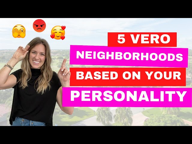 5 Best Places to Live in Vero Beach, FL Based on Your Personality