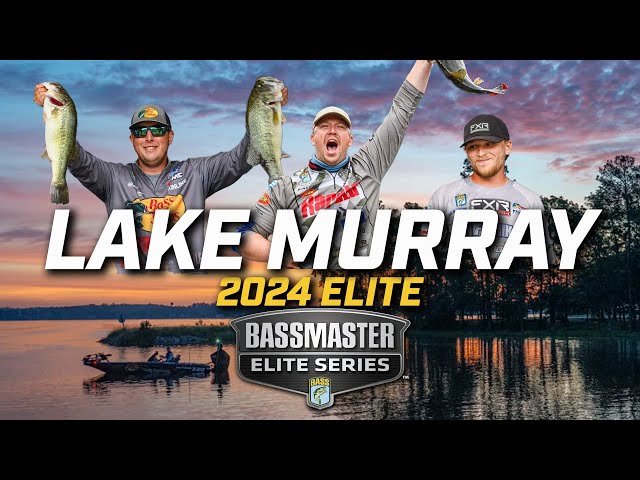 2024 Bassmaster Elite at Lake Murray